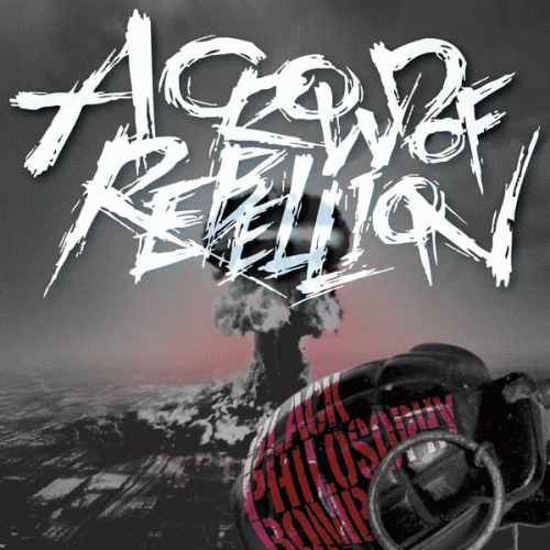 A Crowd Of Rebellion : Black Philosophy Bomb